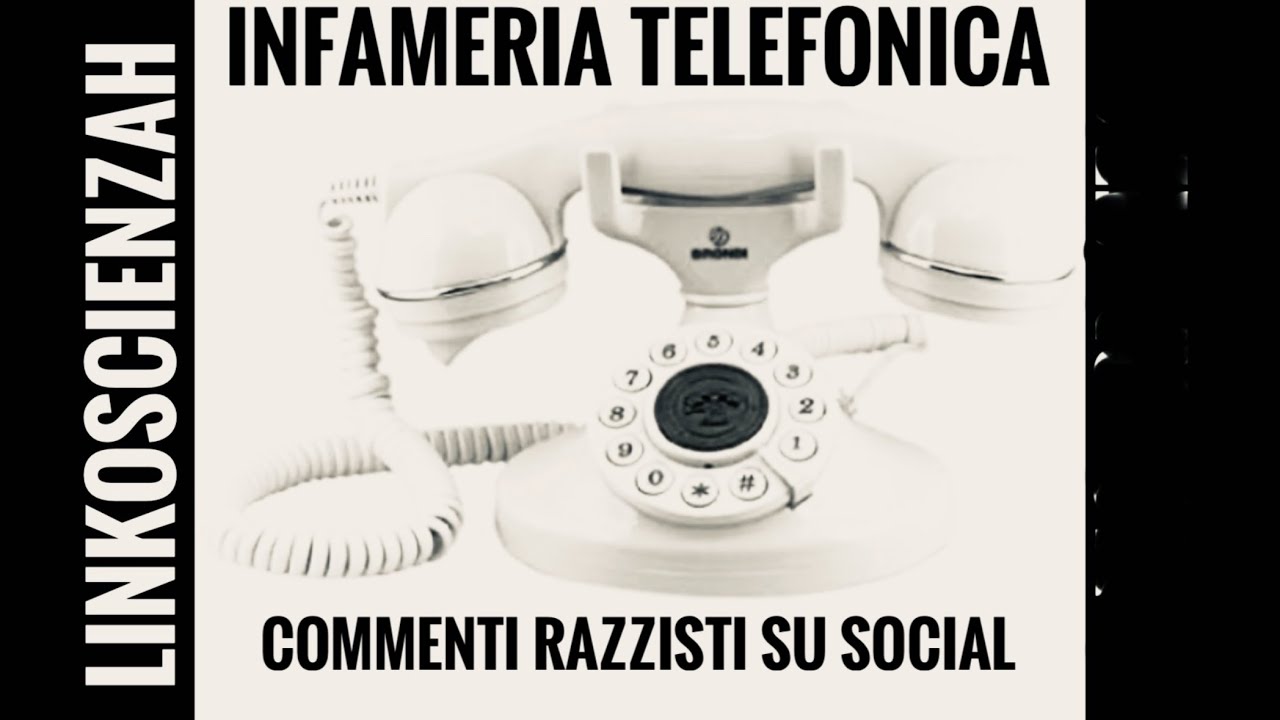 Infameria telefonica occhio ai commenti sui social