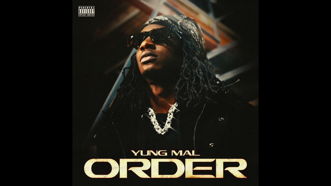 Yung Mal - Order (AUDIO)
