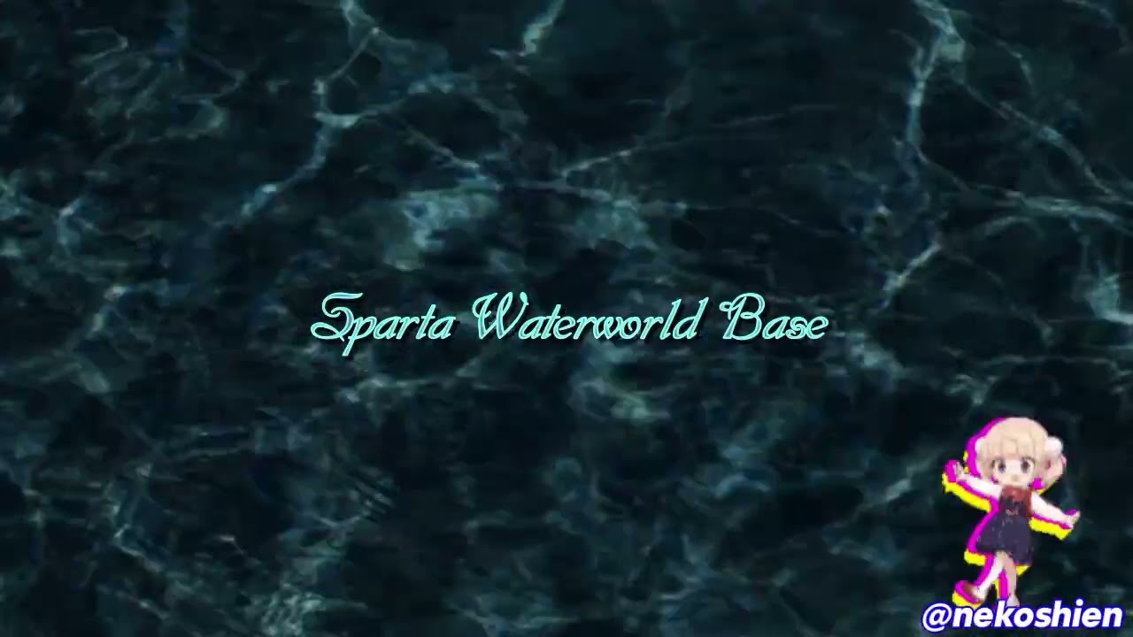 Sparta Waterworld Base (-reupl-)