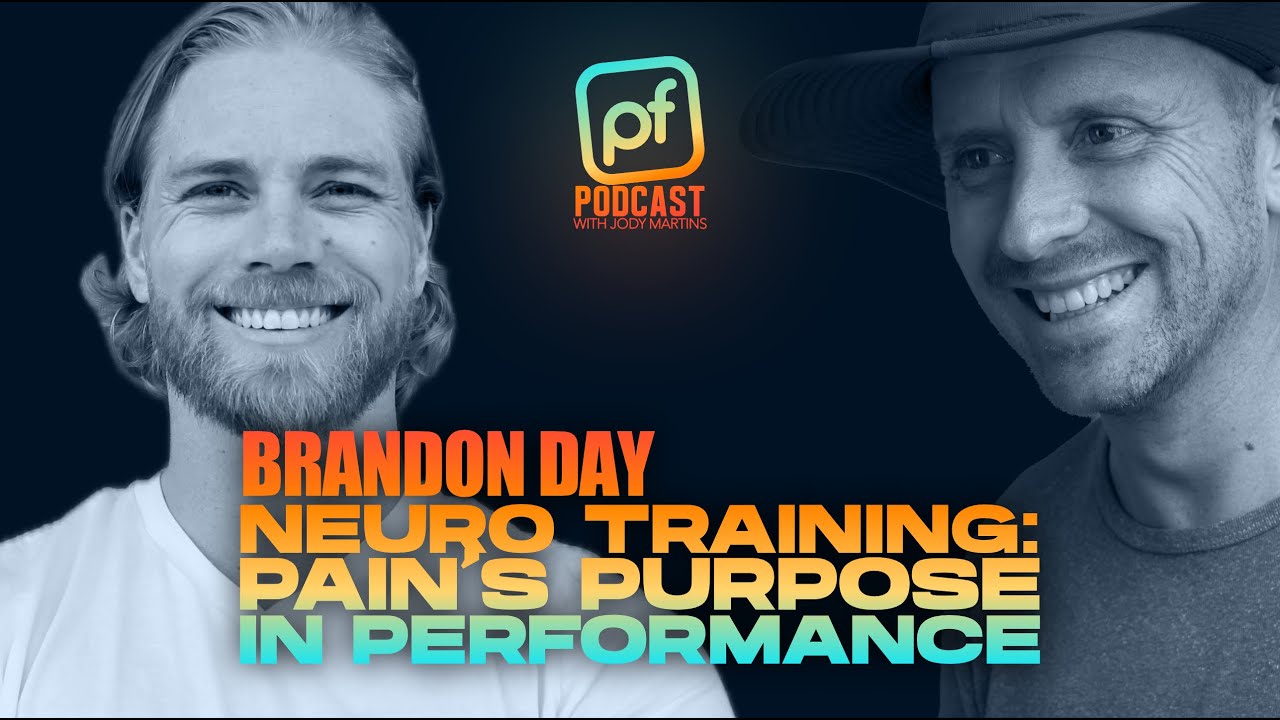 BRANDON DAY | Neuro Training: Pain's Purpose in Performance.