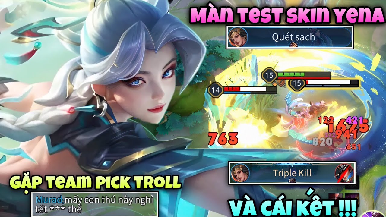 Trận Đấu Test Skin Yena Gặp Đồng Đội Pick Troll Và Cái Kết Late Game Lụm Quadrakill Lật Kèo Siêu Ảo