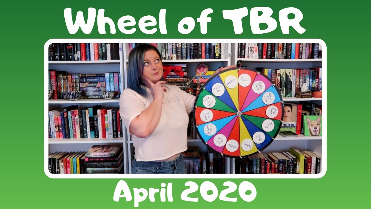 Wheel of TBR April 2020