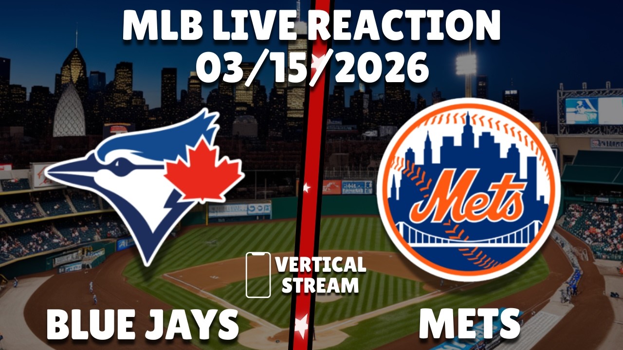 Mets vs Blue Jays | New York Mets vs Toronto Blue Jays | Live Reaction & Play-by-Play 📱