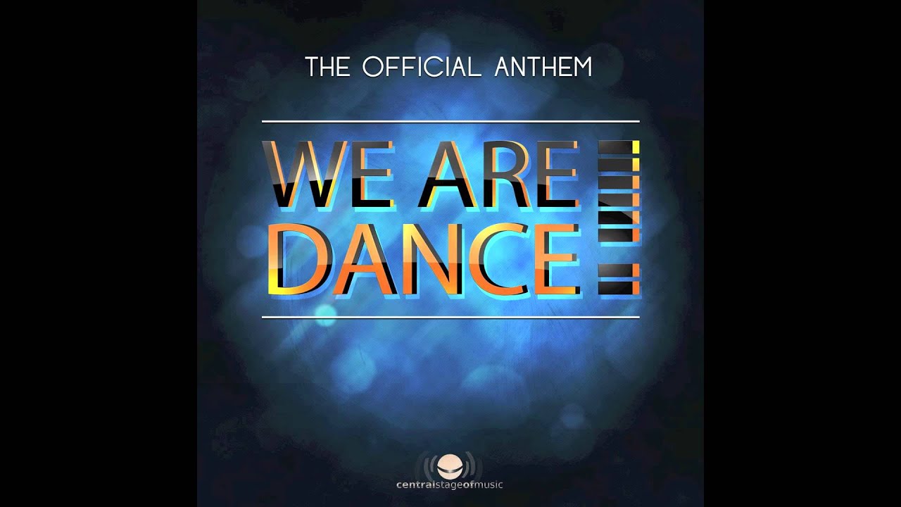 We are Dance! - We are Dance! (Radio Edit) // DANCECLUSIVE //