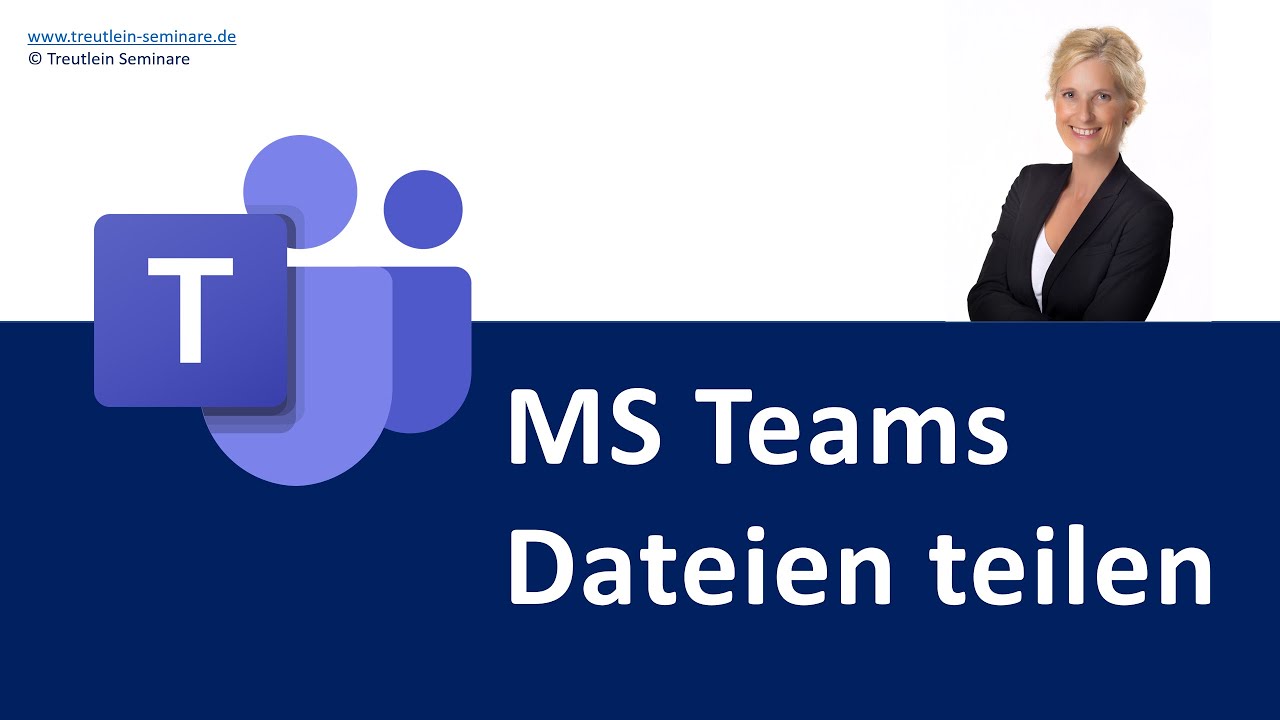 Sharing files in MS Teams | Microsoft E-Learning Microsoft Teams in German