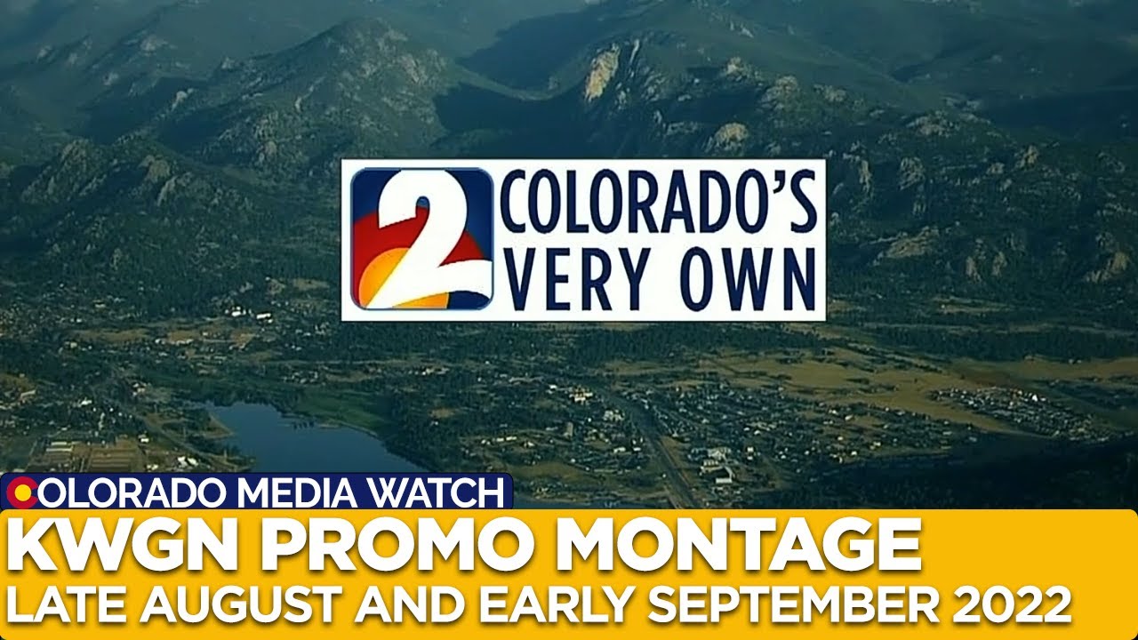 KWGN - September 2022 Promo Montage