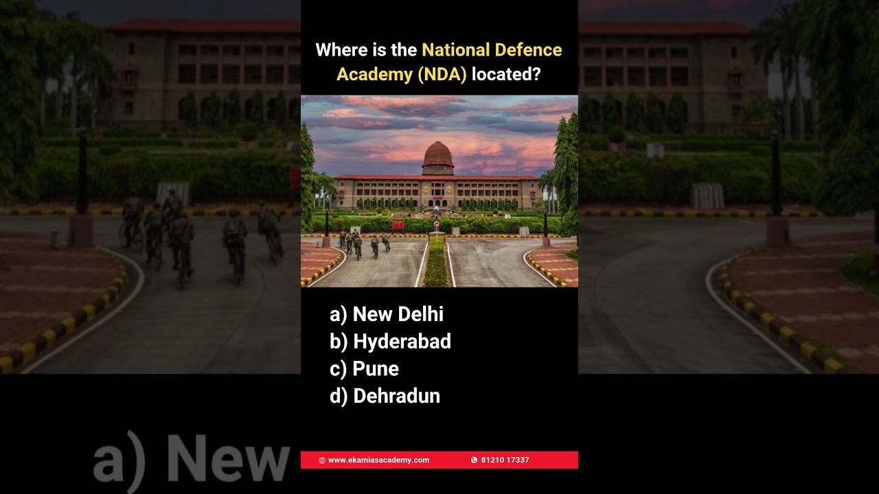 📍 Where is the National Defence Academy (NDA) Located? 🏫🪖🇮🇳