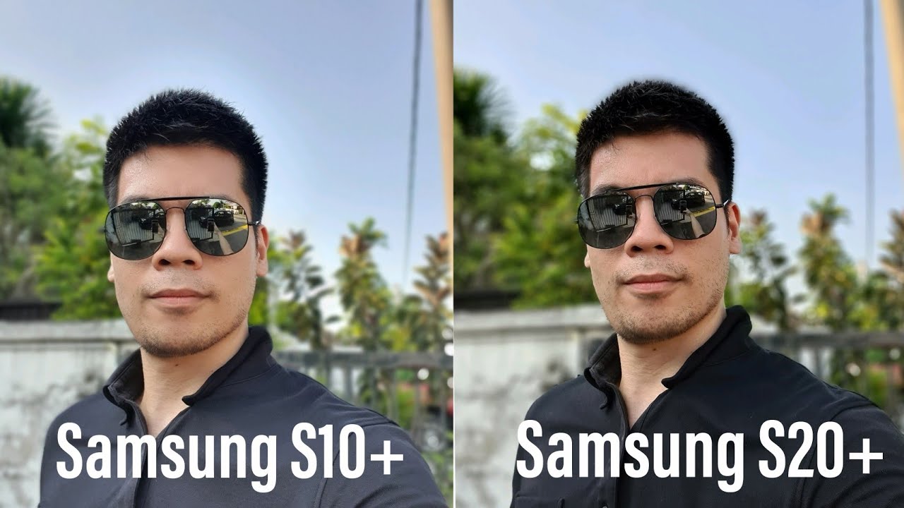 Samsung S20 Plus vs Samsung S10 Plus Camera Test Comparison