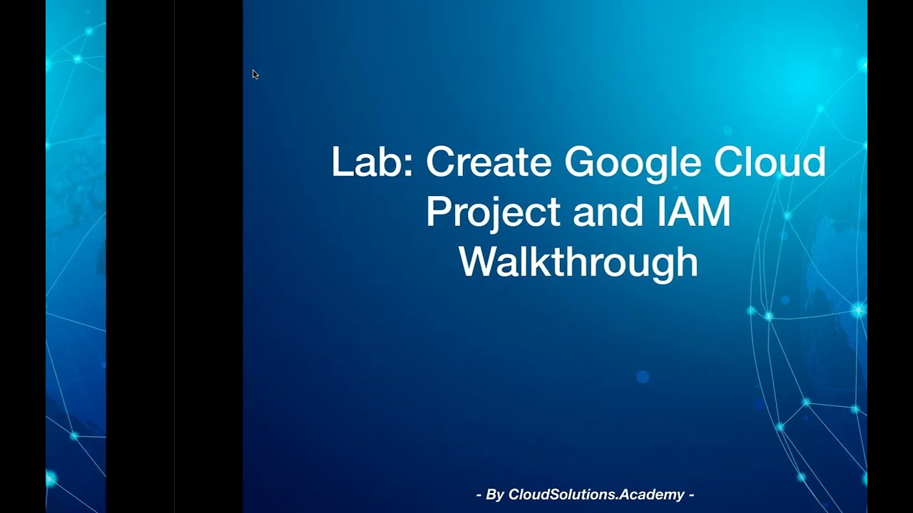 Google Cloud : Lab 1 : Google Cloud Project Walkthrough