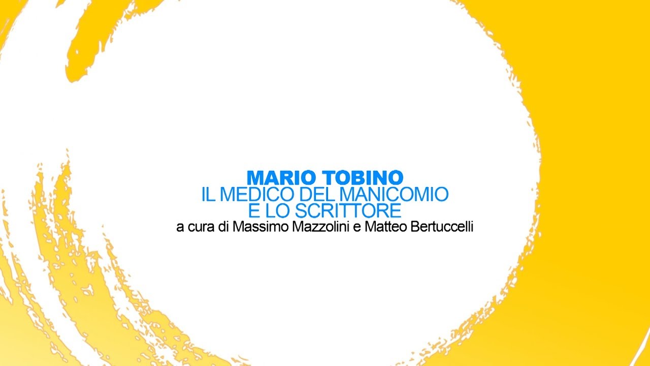 Effetto Versilia | Mario Tobino: il medico del manicomio e lo scrittore | 20/03/2019