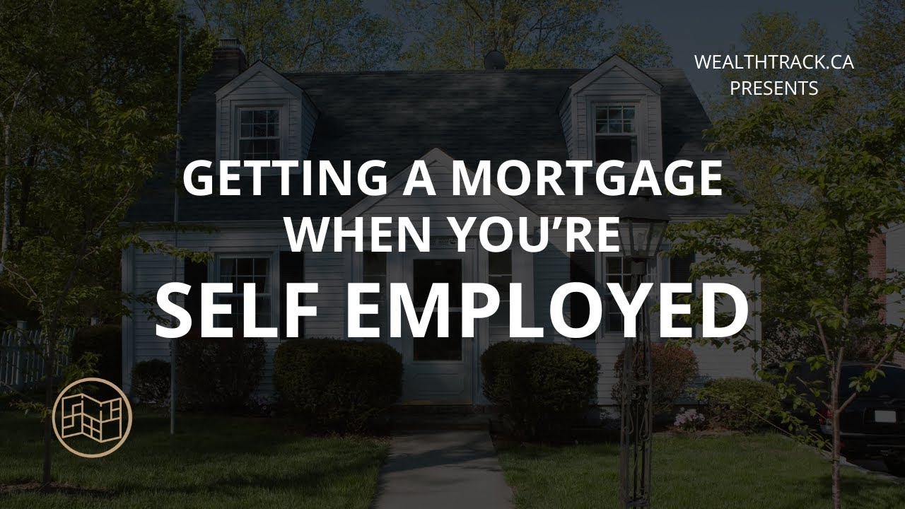 Getting a Mortgage as a Self Employed Business Owner