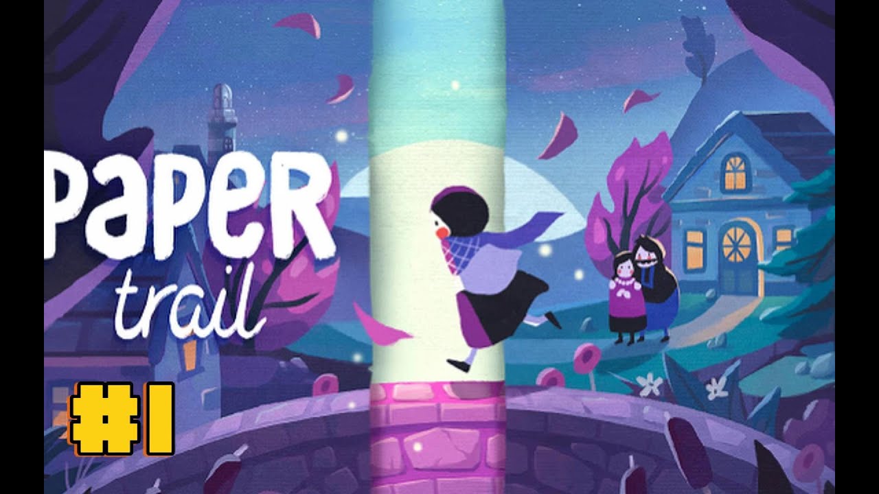 Paper Trail - Let's Play : Part 1