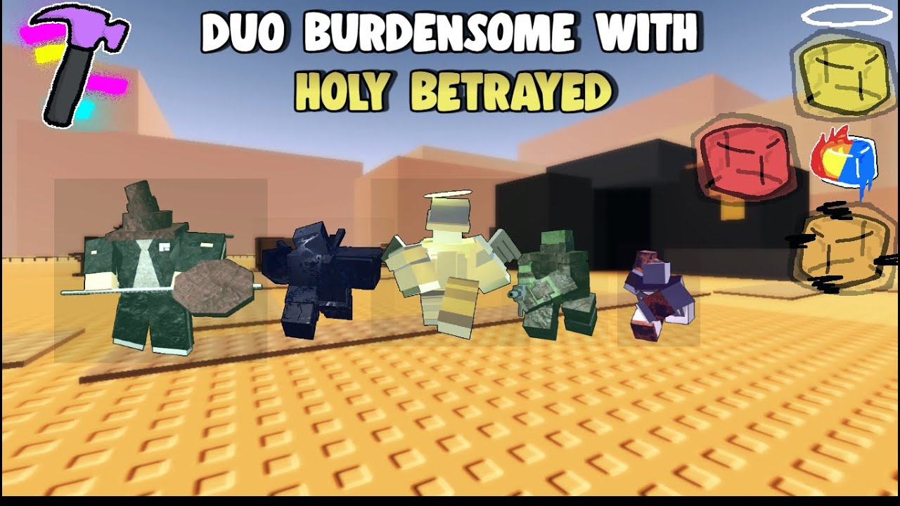 Duo Burdensome With Betrayed  // New Distorted Hammer Trinket //  I World Tower Defense