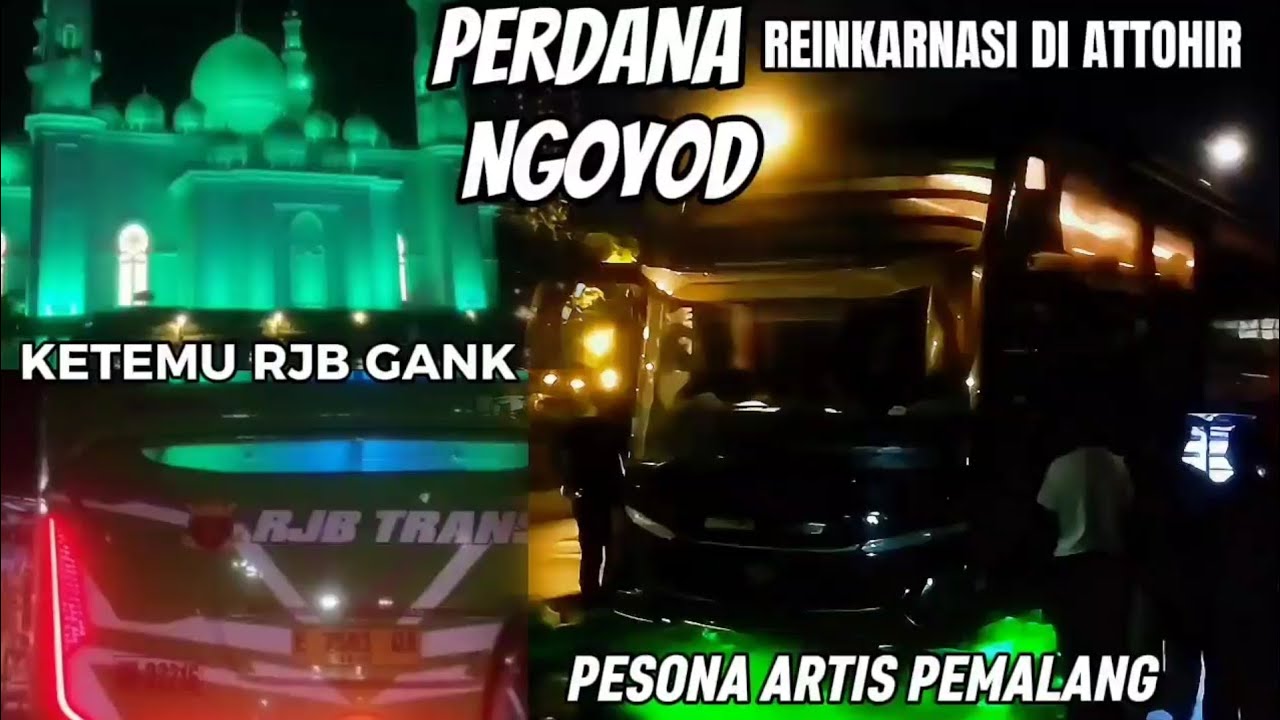 PERDANA NGOYOD BUS  REINKARNASI DI AT-TOHIR (MBOISS FROM PEMALANG )