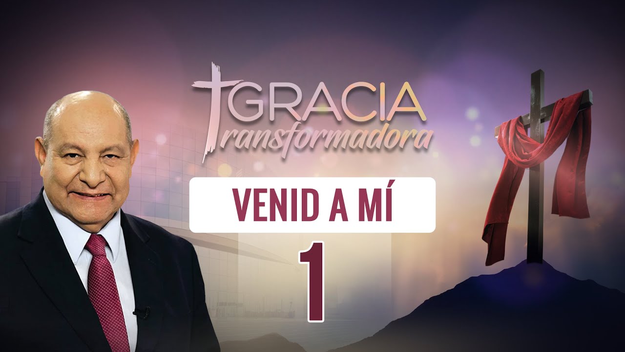 Día 1-Gracia Transformadora | Pr. Alejandro Bullón
