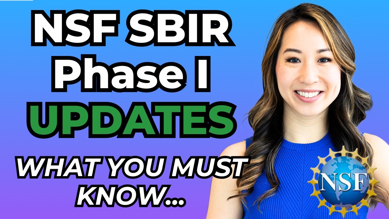Must-Know CHANGES to SBIR/STTR Phase I Funding: Securing Grant Funding from the NSF in 2025