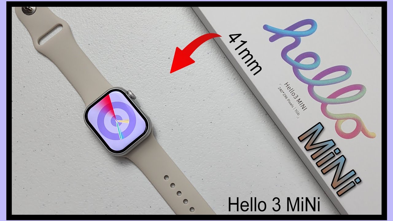 HELLO WATCH 3 MiNi ( 41mm )