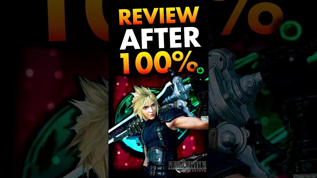 Обзор Final Fantasy 7 Rebirth после прохождения на 100% за 60 секунд! | Обзор Final Fantasy 7 Reb...