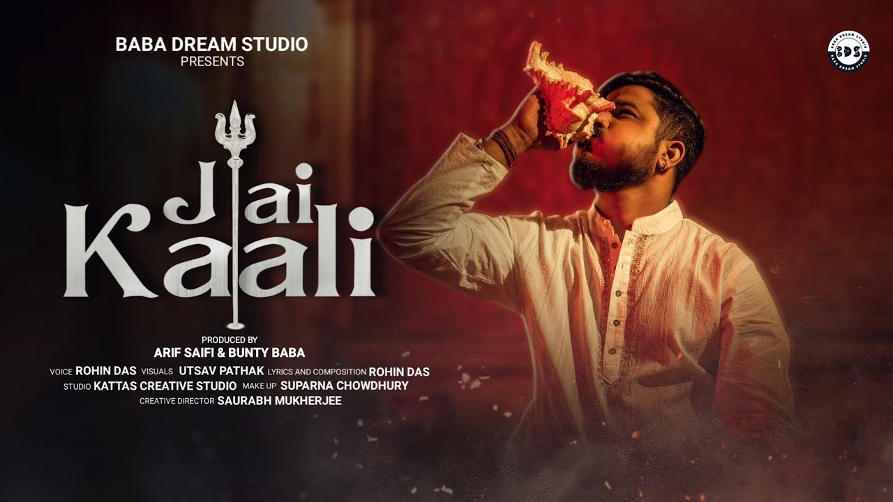 Jai Kaali - Official Video | Rohin Das | Utsav Pathak | Arif Saifi | Baba Dream Studio