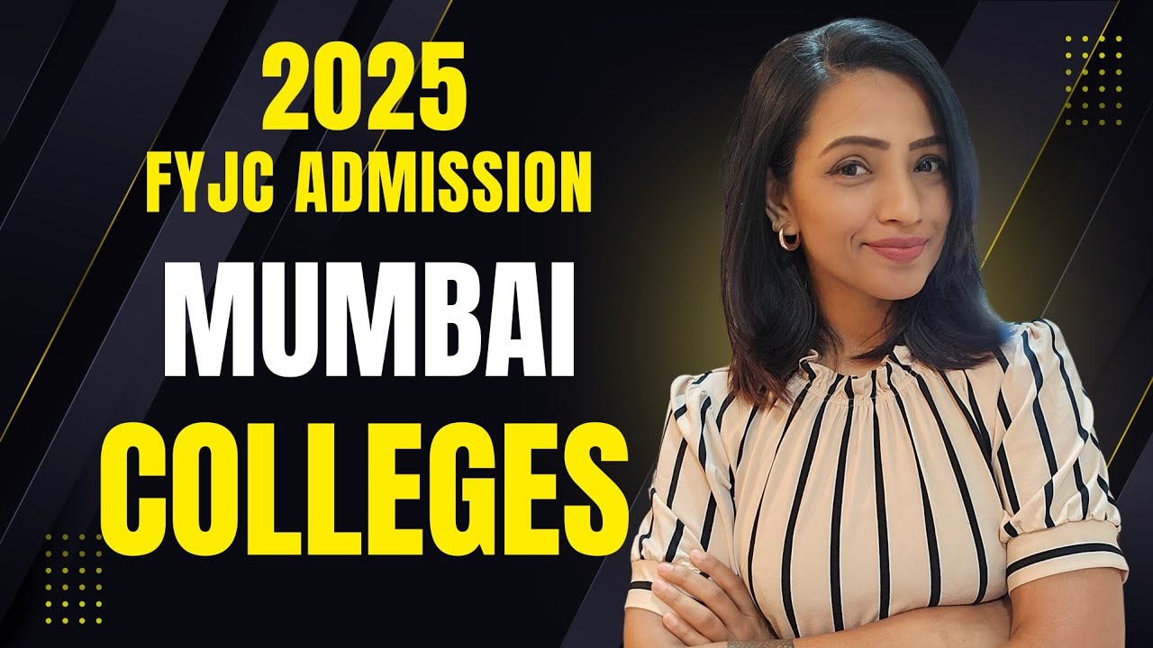 FYJC Online Admission 2025 | Mumbai Junior College Admission Process Explained!