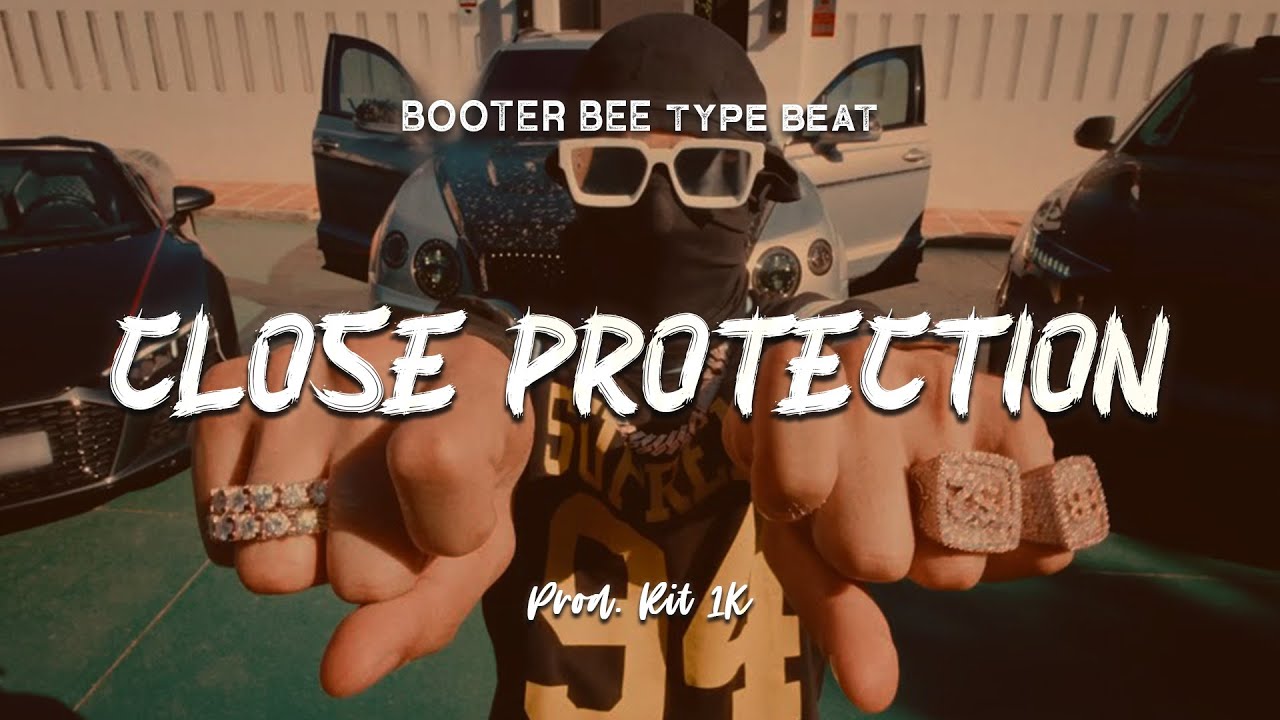 Booter Bee - Close Protection | Instrumental Type Beat