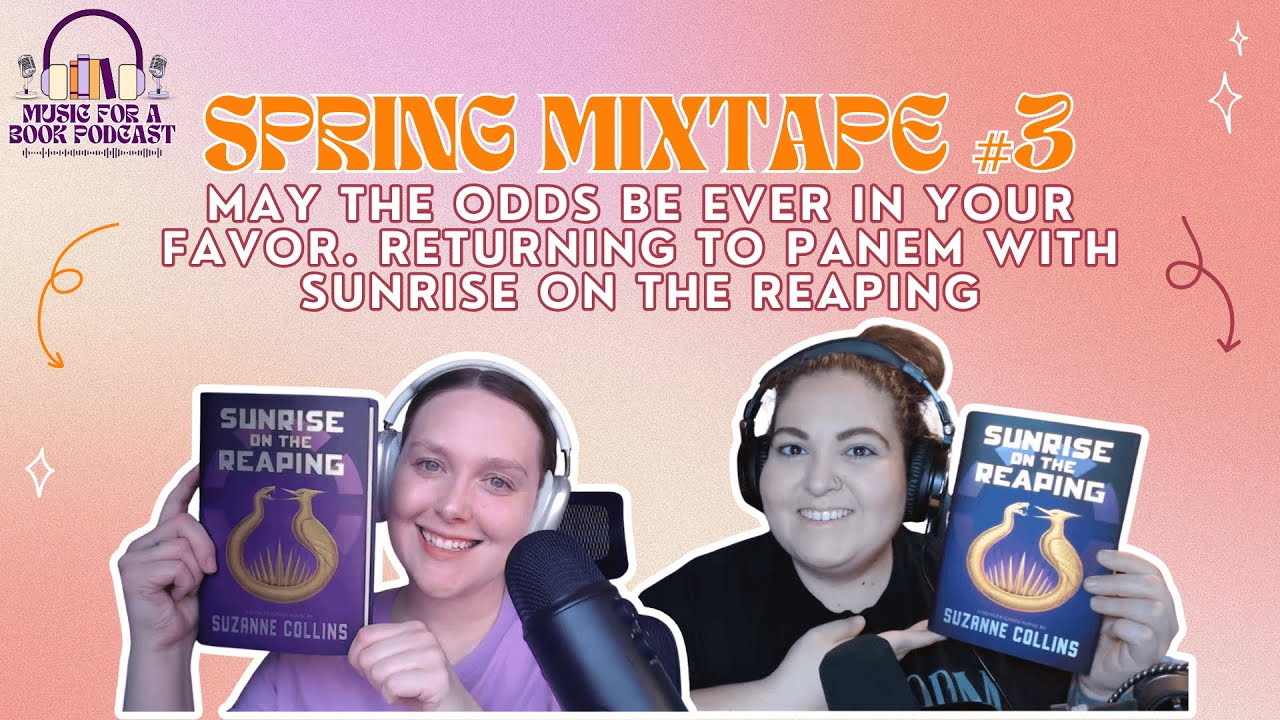 Sping Mixtape #3: May the Odds Be Ever in Your Favor
