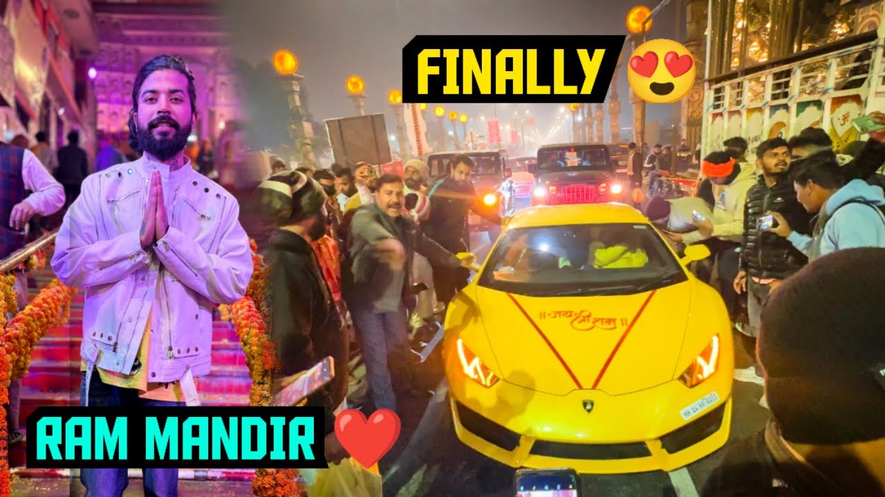 Finally Ayodhya Ram Mandir Pahuch Gaye Apni Supercar Lamborghini Leke 😍