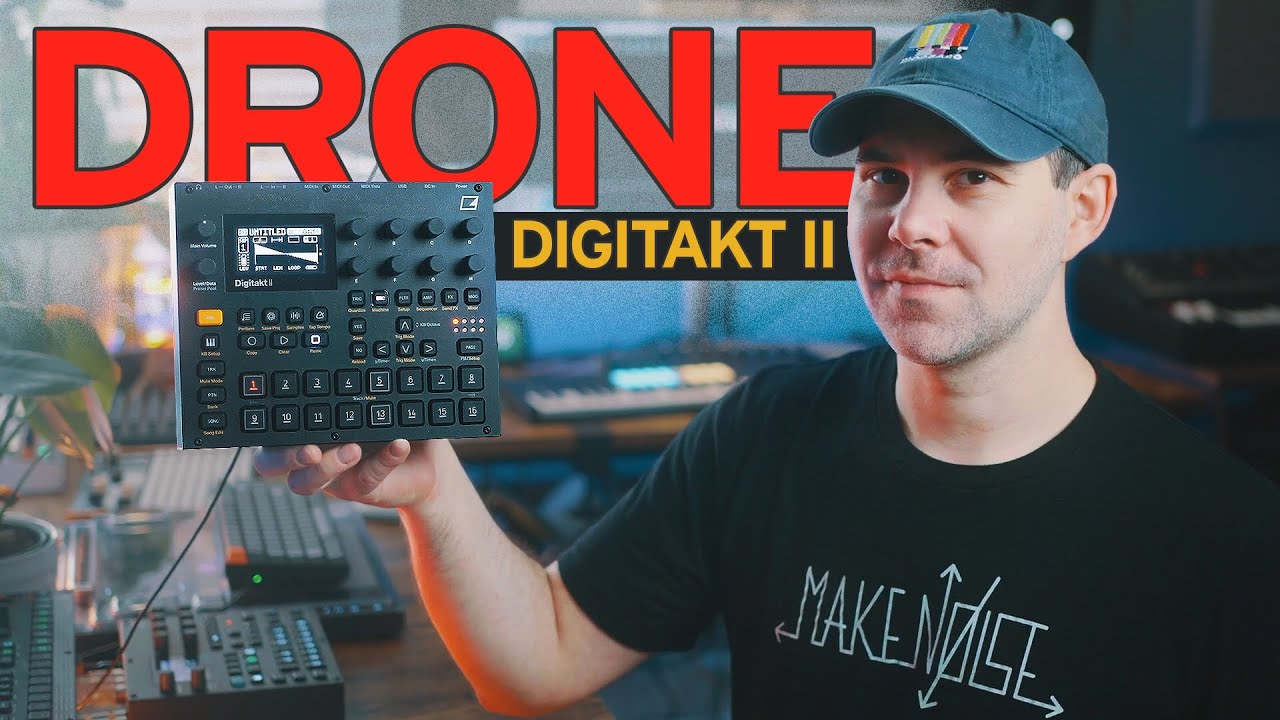 Digitakt II: Drones, Noise, and Hard Techno Tutorial