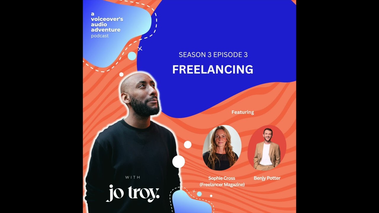 Freelancing in Audio | S3 E3
