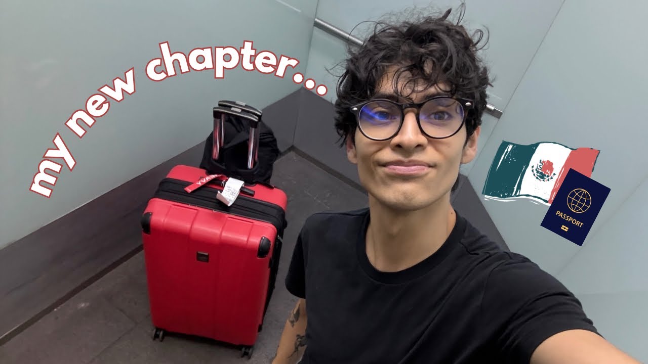 i decided to self relocate back to méxico
