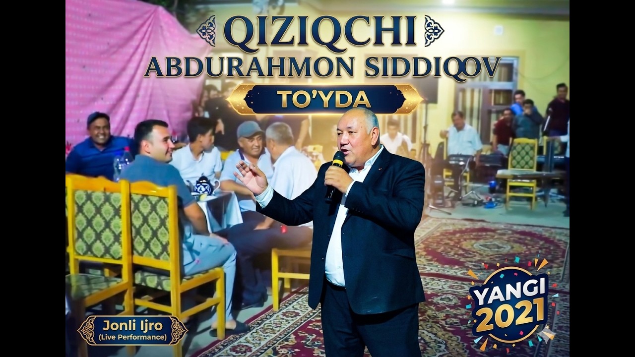 Abdurahmon Siddiqov  to`yda YANGI 2021