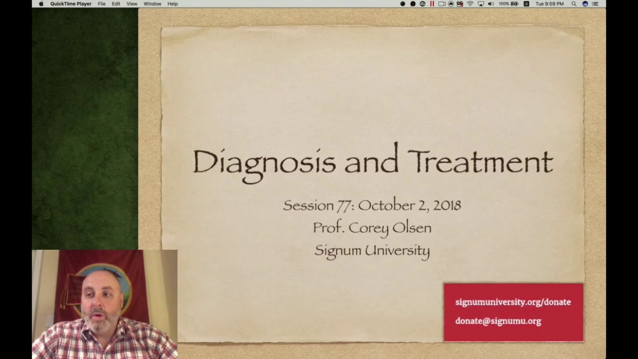 Exploring the Lord of the Rings - Episode 77: Diagnosis and Treatment