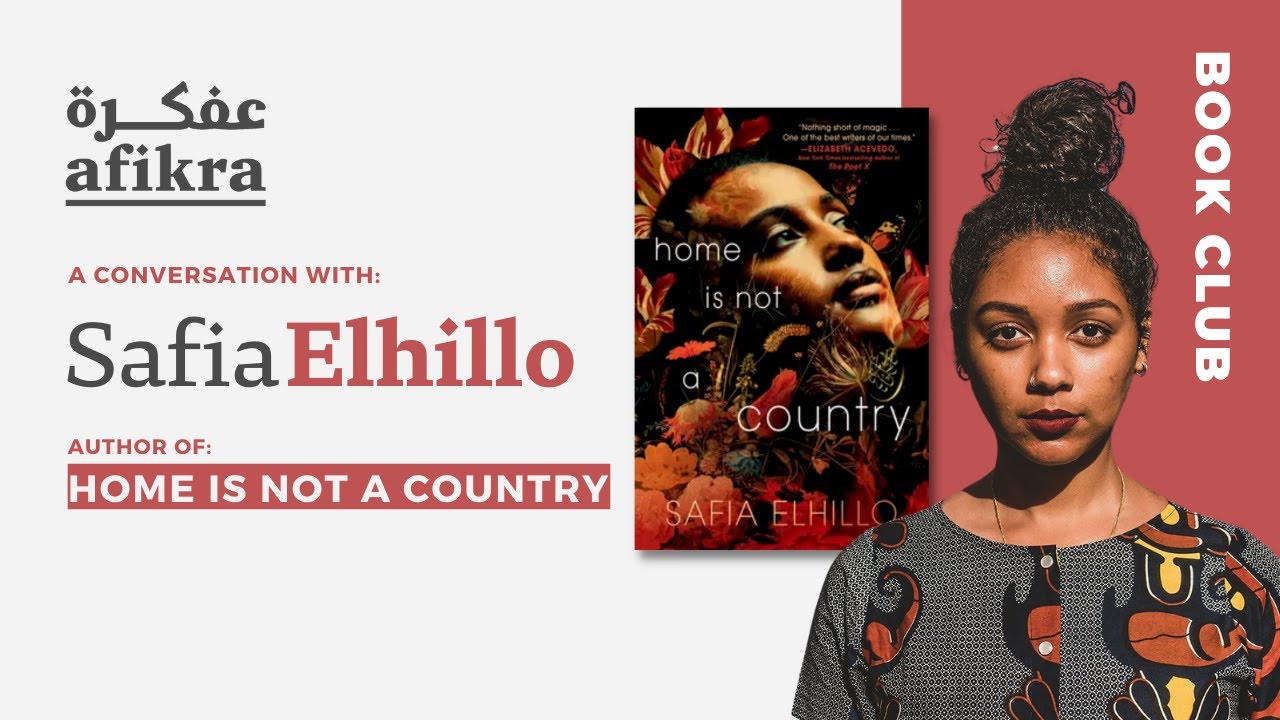 Home Is Not a Country | Safia Elhillo