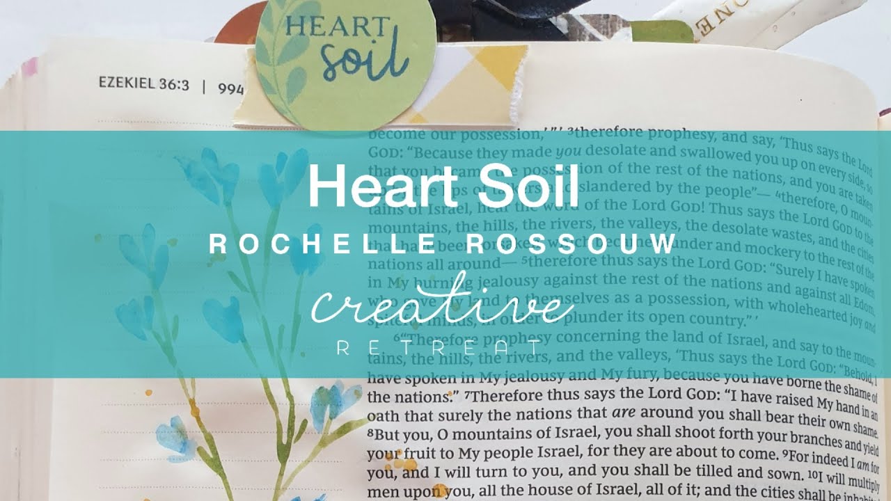 Heart Soil | Bible Journaling with Rochelle