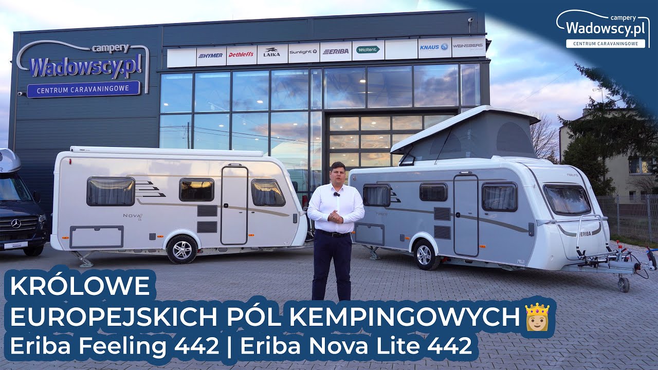 KR&Oacute;LOWE EUROPEJSKICH P&Oacute;L KEMPINGOWYCH 👸🏼 #Eriba Feeling 442 | Eriba Nova Lite 442