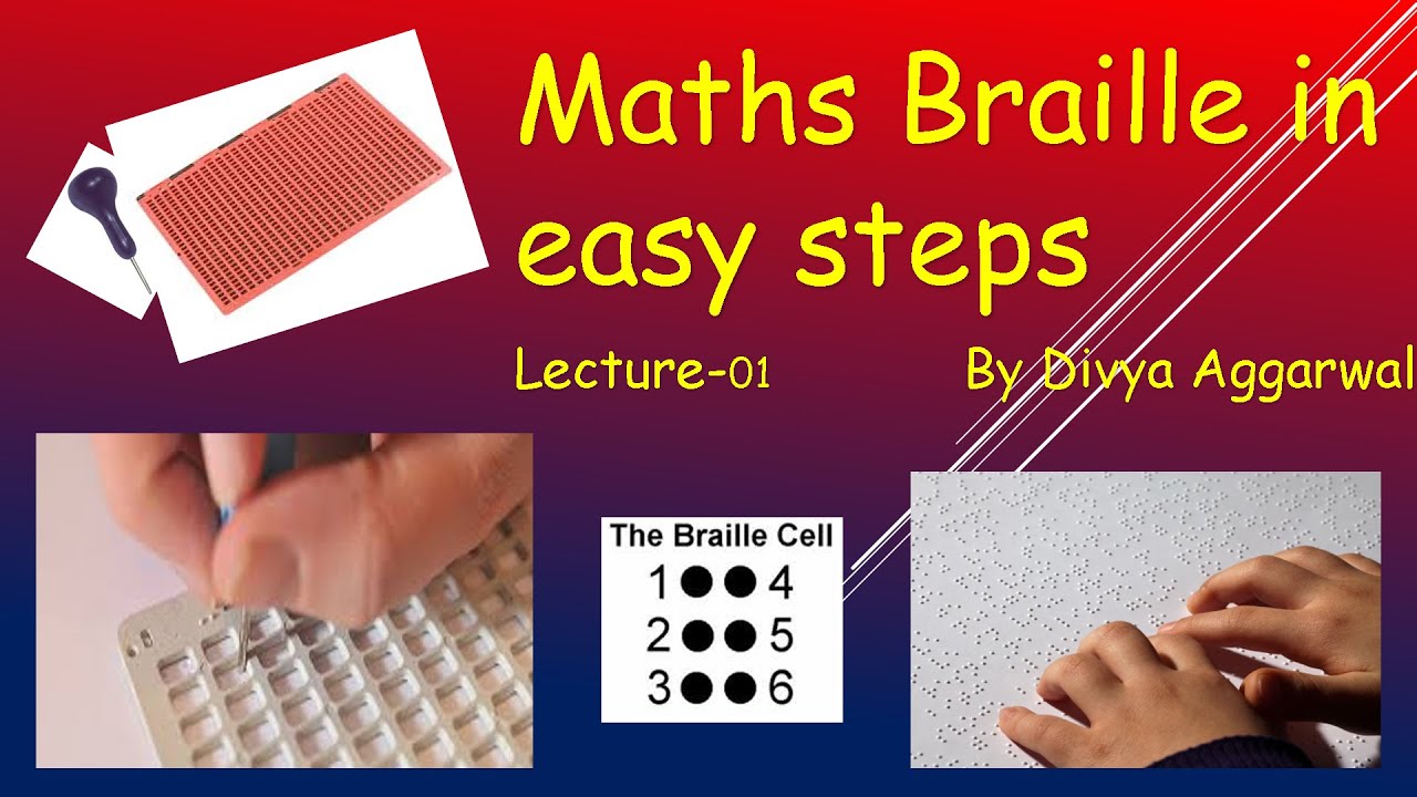 Maths Braille in Simplest way|Lecture - 01|