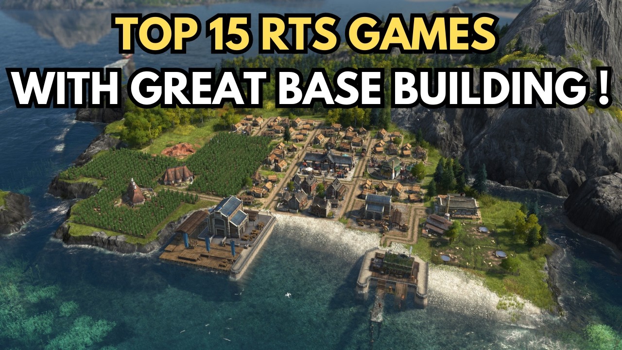 Top 15 RTS Games with the Best Base Building Mechanic