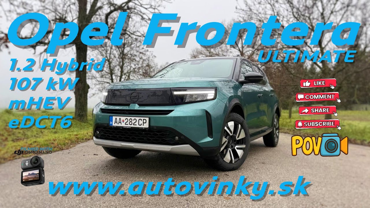 Opel Frontera 1.2 MHEV e-DCS6 Ultimate – Smart Car platform in action | v praxi