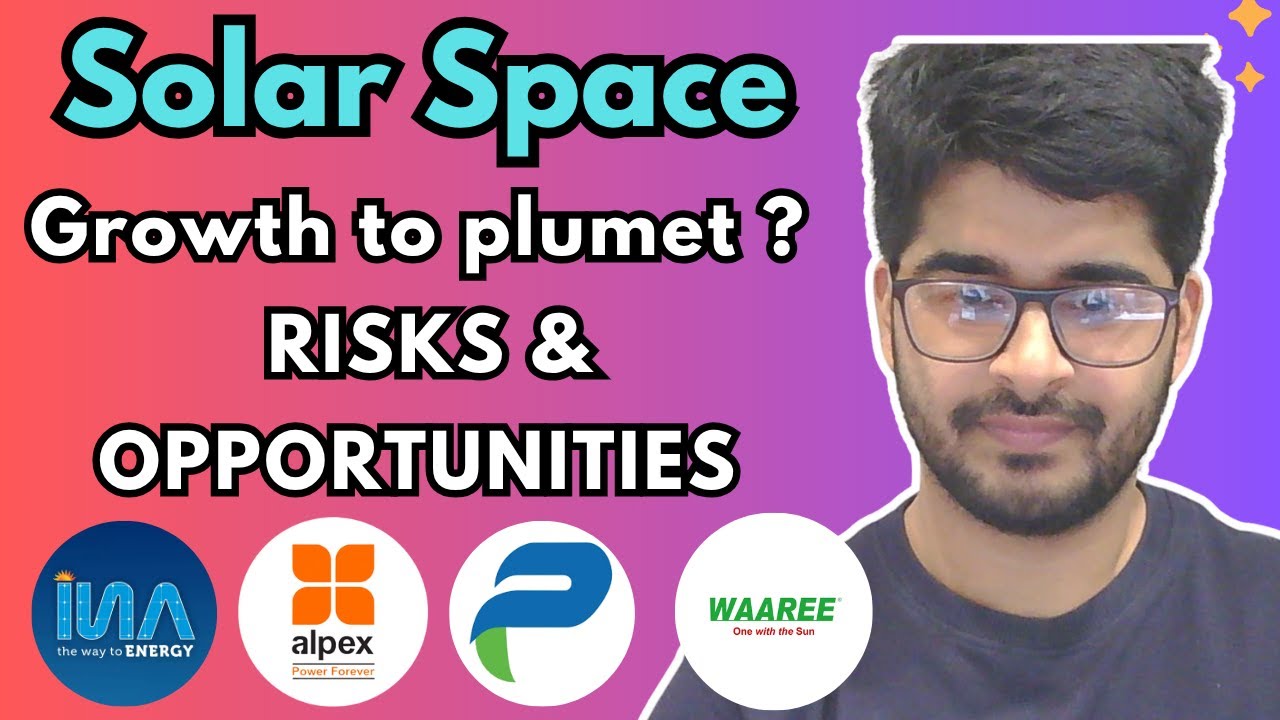 Solar Growth to Plumet ? - Insolation Energy, Alpex, Premier, Waaree - Risks and Opportunities