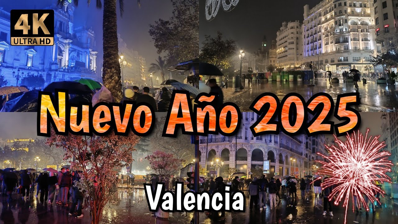 Nochevieja Valencia 2025 I Feliz Año Nuevo