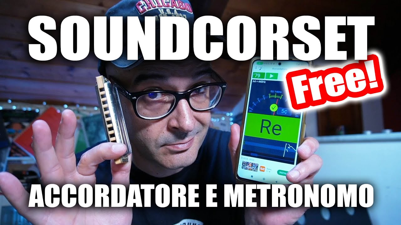 Soundcorset accordatore e metronomo: utilissima app (free!) anche per armonica!