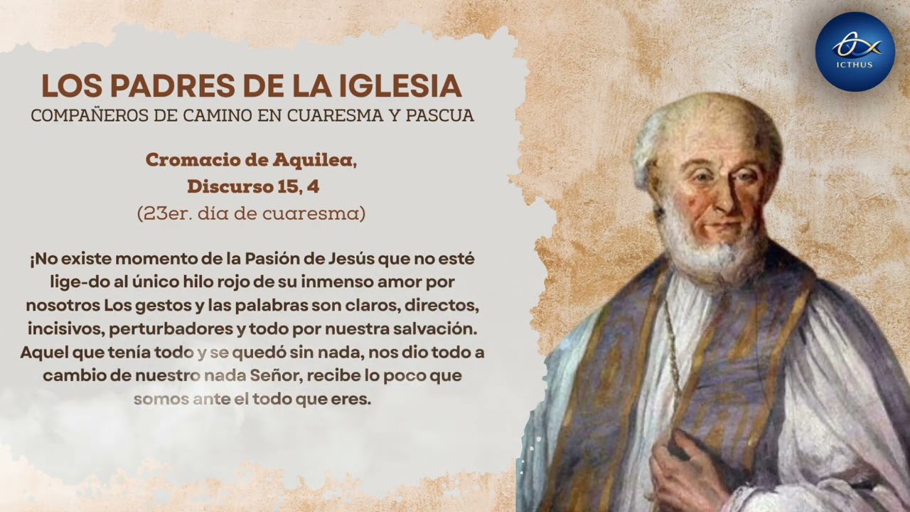Reflexion de los Santos Padres “Día 23