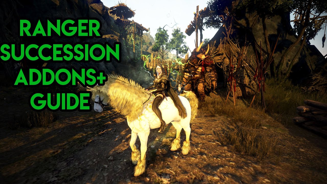 BDO - Ranger Succession Addon Guide
