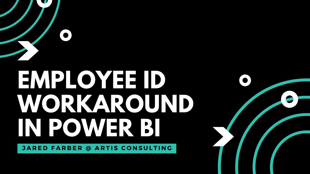 Employee ID workaround in Power BI