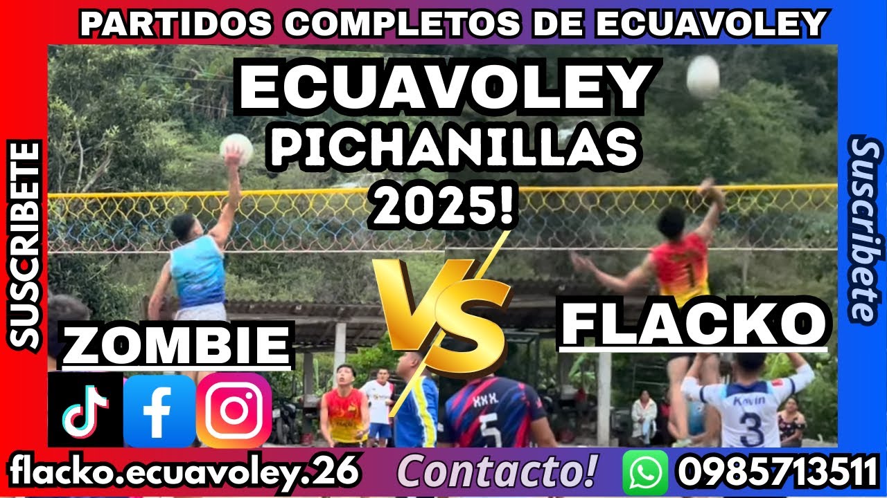 🏆Flacko vs Zombie🔥Pichanillas Ecuavoley 2025🤙