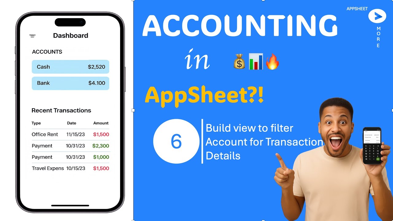Build Your Own Accounting Software with AppSheet |Part 6 : Filter Accounts by Date to get details 😱📆