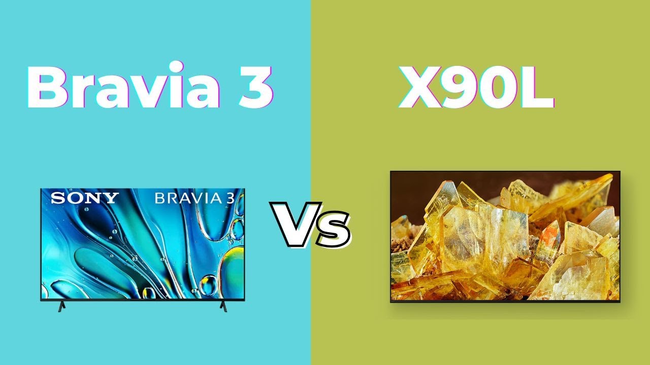 Sony Bravia 3 vs Sony X90L || Full Comparsion