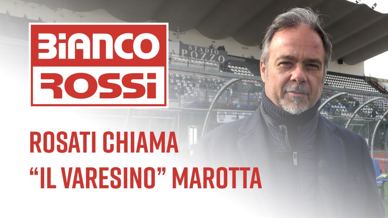 Stadio Ossola: Rosati chiama il “varesino” Marotta