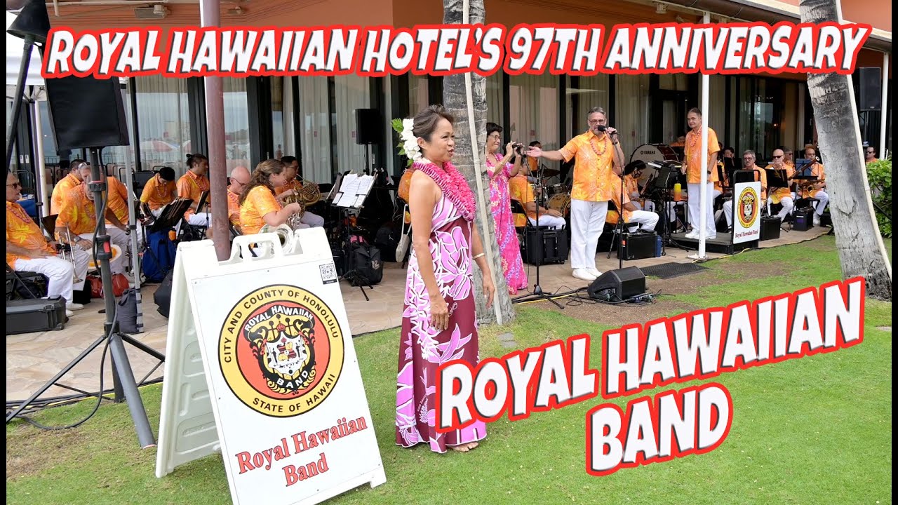 Royal Hawaiian Band at Royal Hawaiian Hotel's 97th Anniversary February 1, 2024