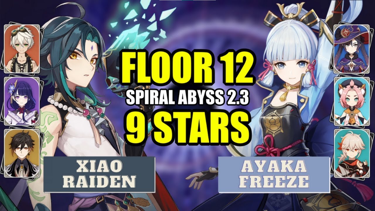 Xiao/Raiden & F2P Ayaka | Floor 12 9 Star | Genshin Impact 2.3 Spiral Abyss